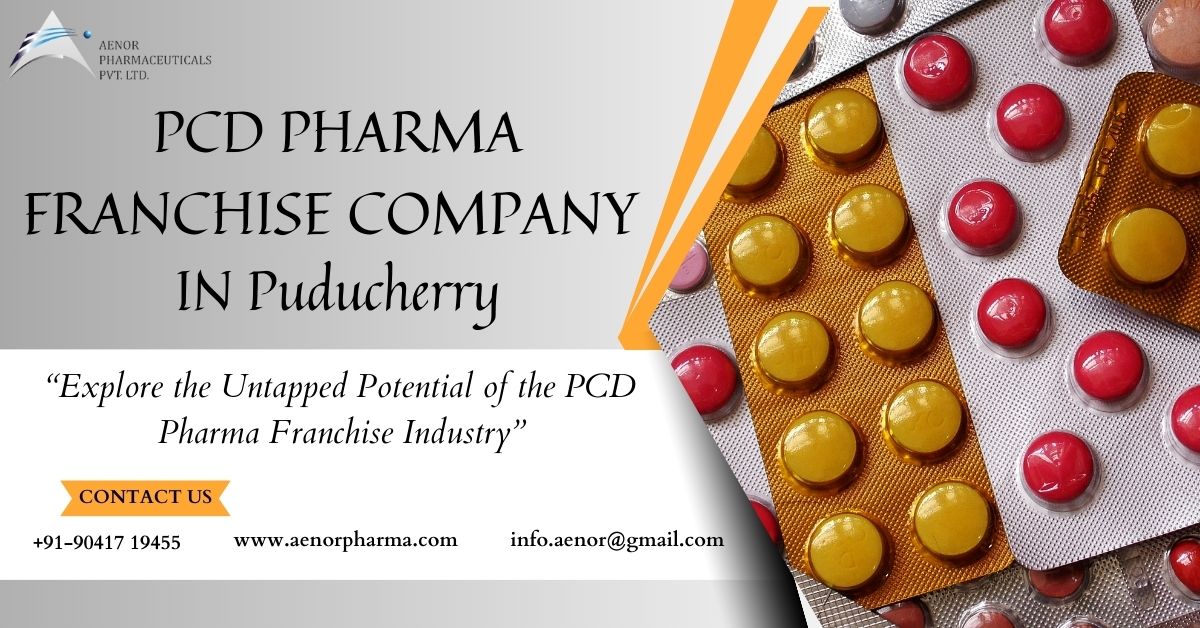 PCD Pharma Franchise Company in Puducherry